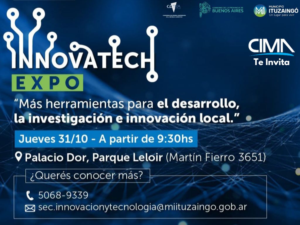 En este momento estás viendo CIMA te invita a la Expo Innovatech: Innovación y Tecnología para el Futuro